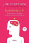 Joe Dispenza | Sobrenatural