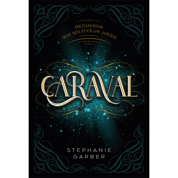 Stephanie Garber | Caraval