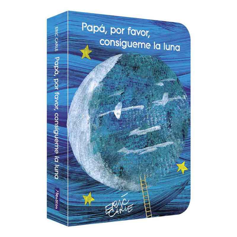 Eric Carle | Papá, por favor consígueme la luna
