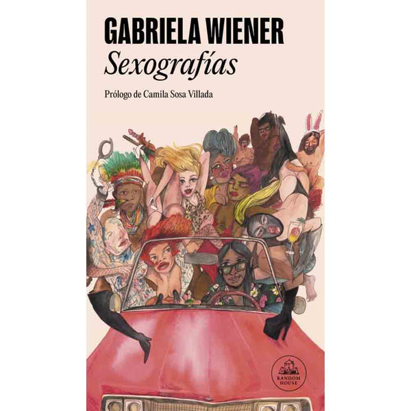 Gabriela Wiener | Sexografías